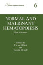 Normal And Malignant Hematopoiesis: New Advances