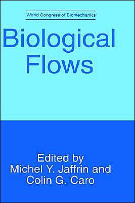 Biological Flows / Edition 1