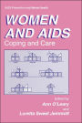 Women and AIDS: Coping and Care / Edition 1