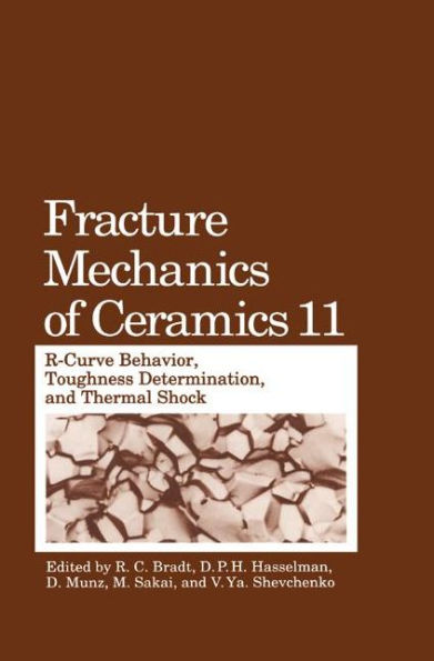 Fracture Mechanics of Ceramics / Edition 1