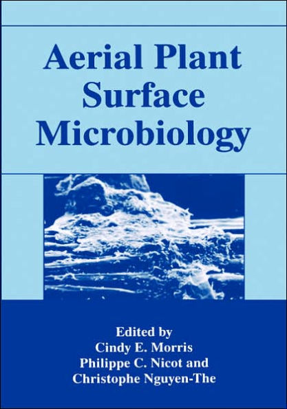 Aerial Plant Surface Microbiology / Edition 1