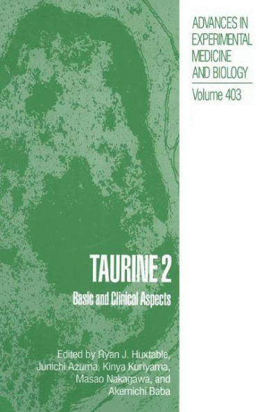 Taurine 2: Basic and Clinical Aspects / Edition 1