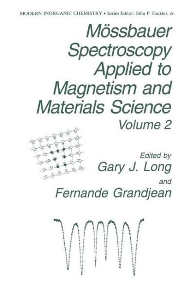 Mï¿½ssbauer Spectroscopy Applied to Magnetism and Materials Science / Edition 1