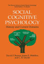 Social Cognitive Psychology: History and Current Domains / Edition 1