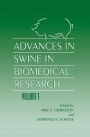 Advances in Swine in Biomedical Research / Edition 1