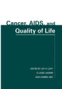 Cancer, AIDS, and Quality of Life / Edition 1