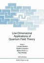 Low-Dimensional Applications of Quantum Field Theory / Edition 1