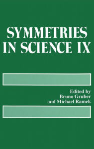 Title: Symmetries in Science: Proceedings of a Symposium Held in Bregenz, Austria, August 6-10, 1996, Author: B. Gruber