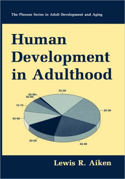 Human Development in Adulthood / Edition 1