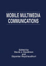 Mobile Multimedia Communications / Edition 1