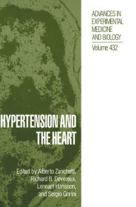 Title: Hypertension and the Heart: Proceedings of an International Conference Held As Part of the Menarini Series on Cardiovascular Diseases in Berlin, Germany, February 27-28, 1997, Author: Fondazione Internazionale Menarini