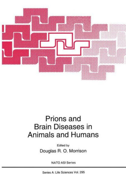 Prions and Brain Diseases in Animals and Humans / Edition 1