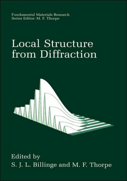 Local Structure from Diffraction / Edition 1