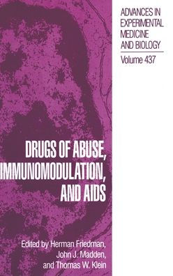 Drugs of Abuse, Immunomodulation and AIDS: Proceedings of the Fifth Annual Symposium Held in Nashville, Tennessee, June 12-14, 1997