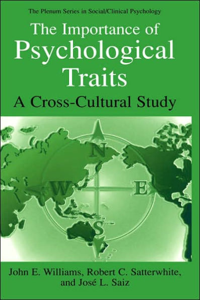 The Importance of Psychological Traits: A Cross-Cultural Study / Edition 1