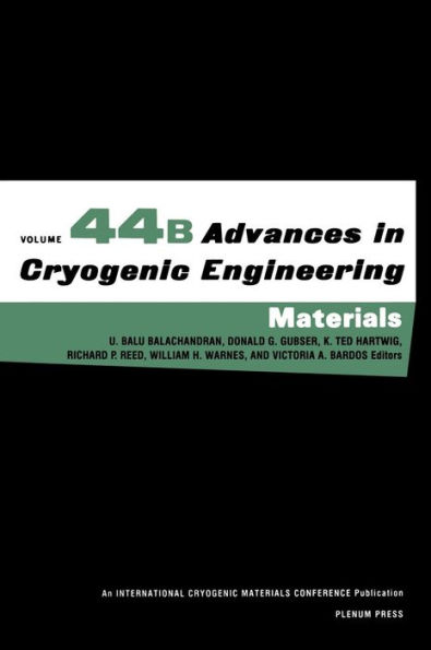 Advances in Cryogenic Engineering Materials / Edition 1