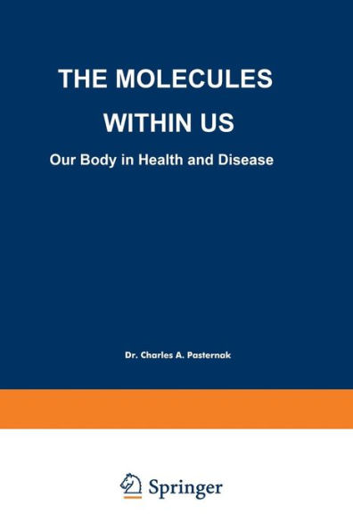 The Molecules Within US: Our Body in Health and Disease