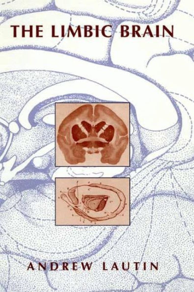 The Limbic Brain / Edition 1