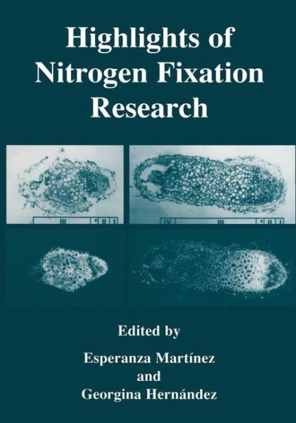 Highlights of Nitrogen Fixation Research / Edition 1