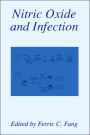 Nitric Oxide and Infection / Edition 1
