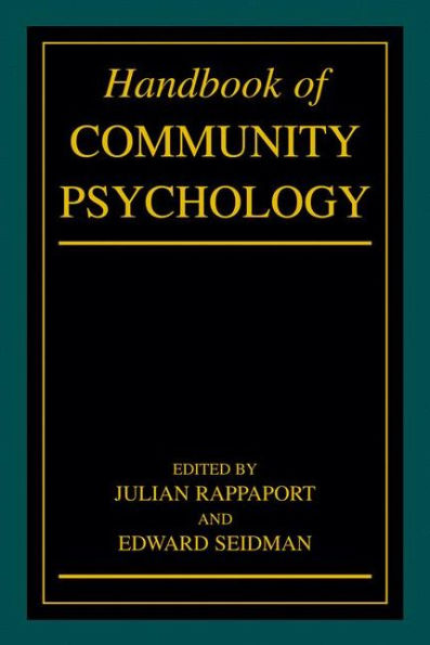 Handbook of Community Psychology / Edition 1