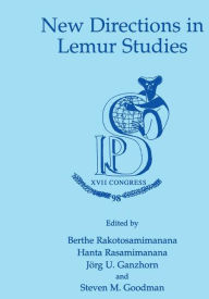 Title: New Directions in Lemur Studies, Author: Berthe Rakotosamimanana