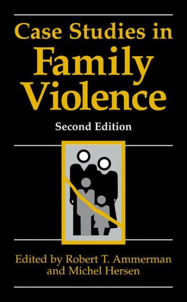 Case Studies in Family Violence / Edition 2