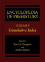 Encyclopedia of Prehistory: Volume 9: Cumulative Index / Edition 1