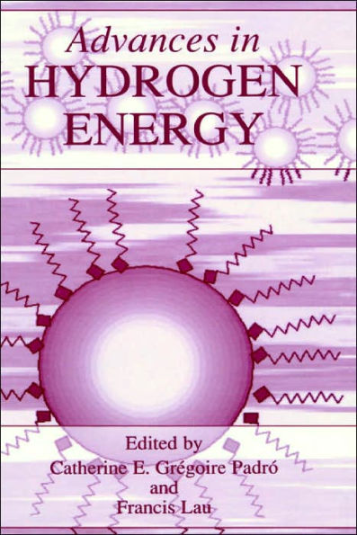 Advances in Hydrogen Energy / Edition 1