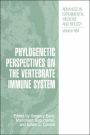 Phylogenetic Perspectives on the Vertebrate Immune System / Edition 1