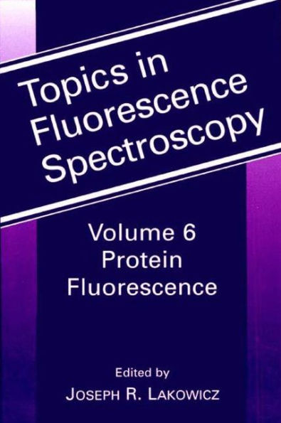Protein Fluorescence / Edition 1