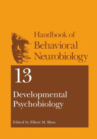 Title: Developmental Psychobiology, Author: Elliott M. Blass