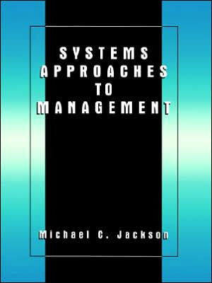 Systems Approaches to Management / Edition 1