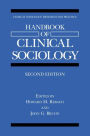 Handbook of Clinical Sociology / Edition 2