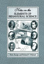 Notes on the Elements of Behavioral Science / Edition 1