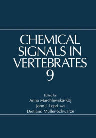 Title: Chemical Signals in Vertebrates 9 / Edition 1, Author: Anna Marchlewska-Koj