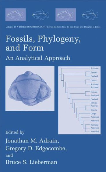 Fossils, Phylogeny, and Form: An Analytical Approach / Edition 1