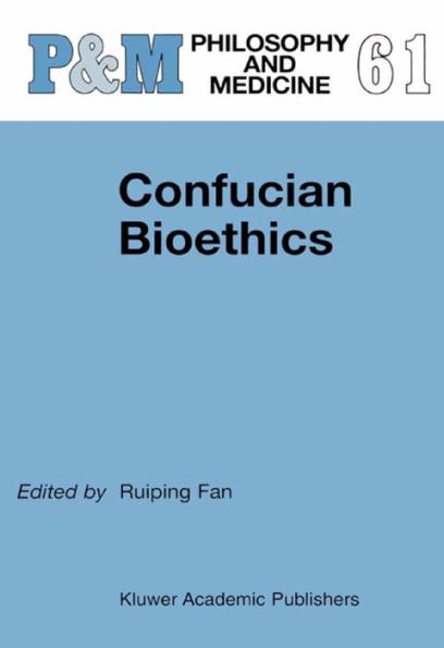 Confucian Bioethics