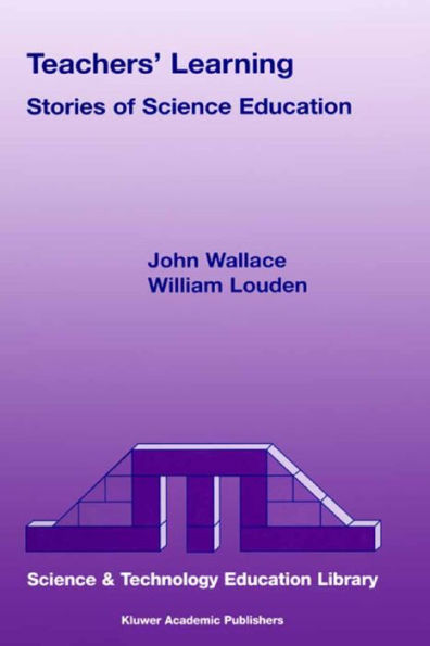 Teachers' Learning: Stories of Science Education