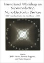 International Workshop on Superconducting Nano-Electronics Devices: SNED Proceedings, Naples, Italy, May 28-June 1, 2001