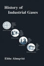 History of Industrial Gases / Edition 1