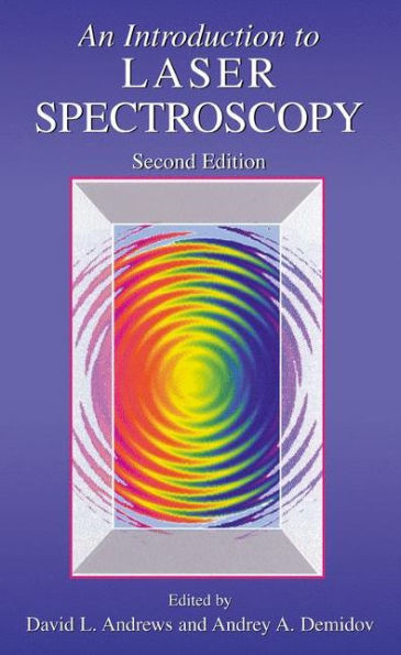 An Introduction to Laser Spectroscopy: Second Edition / Edition 2