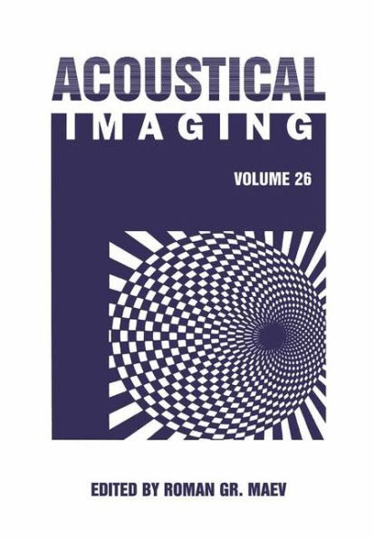 Acoustical Imaging: Volume 26 / Edition 1