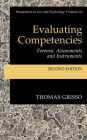 Evaluating Competencies: Forensic Assessments and Instruments