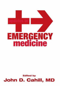 Title: Updates in Emergency Medicine / Edition 1, Author: John Cahill