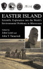 Easter Island: Scientific Exploration into the World's Environmental Problems in Microcosm / Edition 1