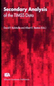 Title: Secondary Analysis of the TIMSS Data, Author: David F. Robitaille