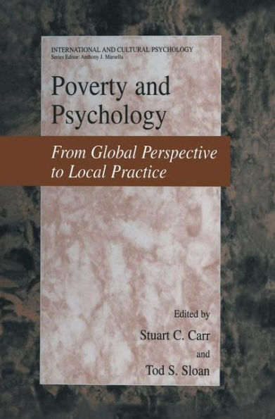 Poverty and Psychology: From Global Perspective to Local Practice / Edition 1