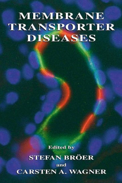 Membrane Transporter Diseases / Edition 1