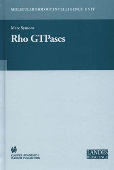 Rho GTPases / Edition 1